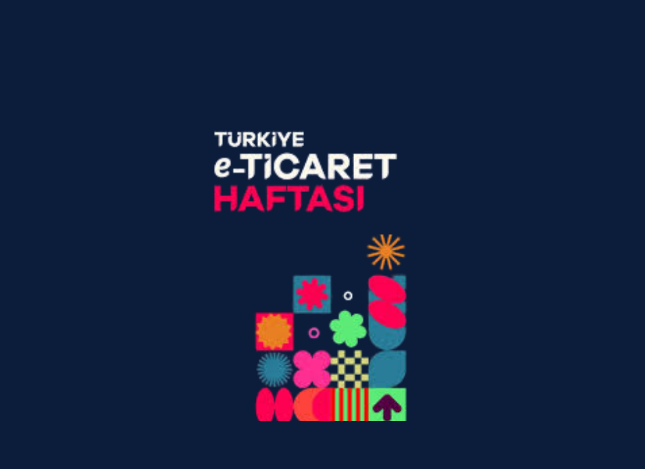 Türkiye E-Ticaret Haftası